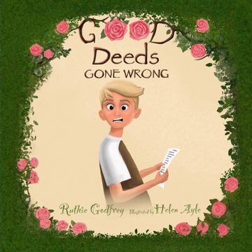 portada Good Deeds Gone Wrong (en Inglés)