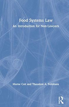 portada Food Systems Law: An Introduction for Non-Lawyers (en Inglés)