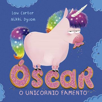 portada Óscar o Unicornio Famento (Picarona) (en Gallego)