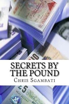 portada Secrets By The Pound (en Inglés)