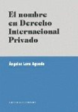 portada El nombre en derecho internacionalprivado (in Spanish)