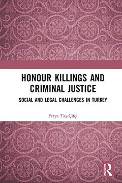 portada Honour Killings and Criminal Justice: Social and Legal Challenges in Turkey (in English)