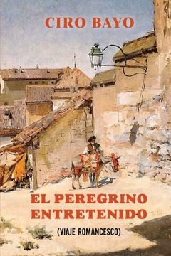 portada El Peregrino Entretenido (in Spanish)