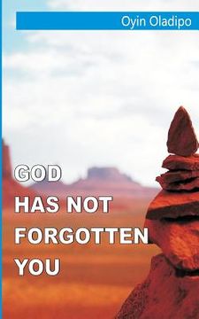 portada God Has Not Forgotten You (en Inglés)