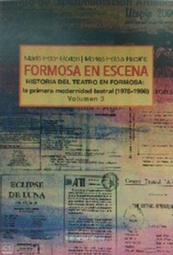 portada Formosa en Escena vol 3 - Historia del Teatro en Formosa: La Primera Modernidad Teatral (1976-1998)