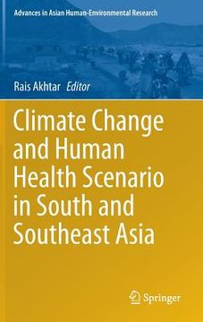 portada Climate Change and Human Health Scenario in South and Southeast Asia (en Inglés)
