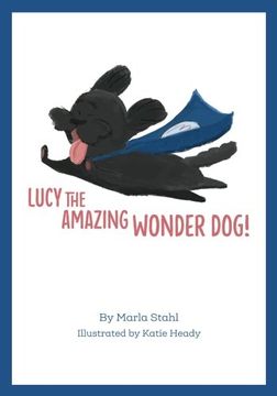 portada Lucy the Amazing Wonder Dog
