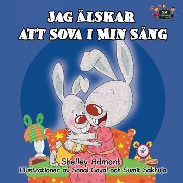 portada I Love to Sleep in My Own Bed: Swedish Edition (Swedish Bedtime Collection)