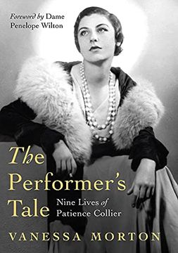 portada The Performer'S Tale: The Nine Lives of Patience Collier (en Inglés)