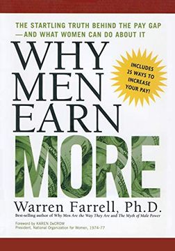 portada Why men Earn More: The Startling Truth Behind the pay gap -- and What Women can do About it (in English)