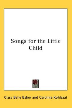 portada songs for the little child (en Inglés)