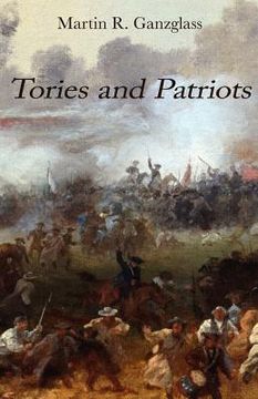 portada Tories and Patriots (en Inglés)