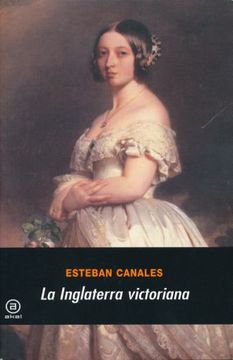 portada La Inglaterra Victoriana (in Spanish)