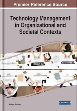 portada Technology Management in Organizational and Societal Contexts (Advances in Educational Technologies and Instructional Design)