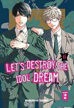 portada Let's Destroy the Idol Dream 06 (in German)