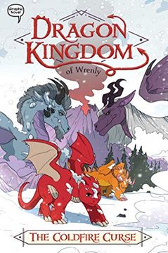 portada Dragon Kingdom of Wrenly hc 01 Coldfire Curse (en Inglés)