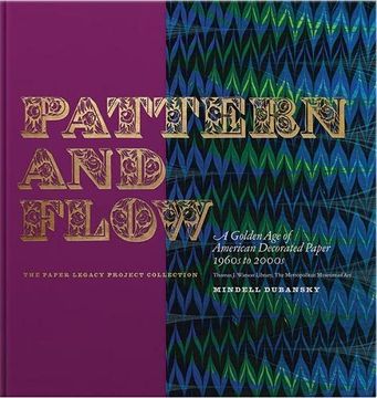 portada Pattern and Flow: A Golden age of American Decorated Paper, 1960S to 2000S 