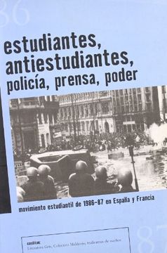 portada Estudiantes, antiestudiantes, policia, prensa, poder