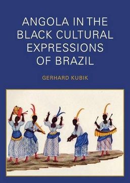 portada Angola in the Black Cultural Expressions of Brazil
