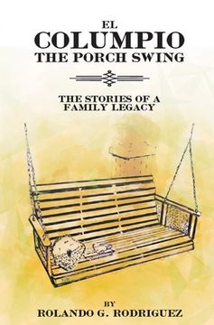 portada EL COLUMPIO (The Front Porch Swing) (en Inglés)