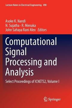 portada Computational Signal Processing and Analysis: Select Proceedings of Icnets2, Volume I (en Inglés)