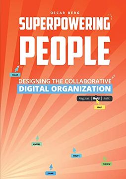portada Superpowering People: Designing the Collaborative Digital Organization 
