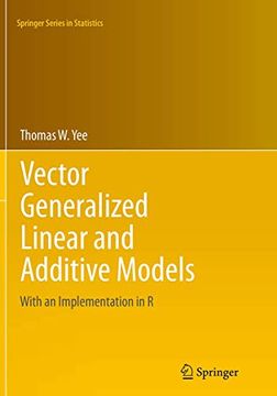portada Vector Generalized Linear and Additive Models: With an Implementation in R (en Inglés)