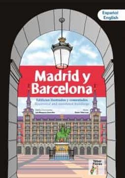 portada Madrid y Barcelona. Edificios Ilustrados y Comentados