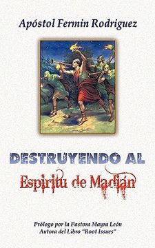 portada Destruyendo al Espíritu de Madián (in Spanish)