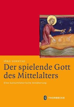 portada Der Spielende Gott des Mittelalters (in German)