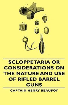 portada scloppetaria or considerations on the nature and use of rifled barrel guns (in English)