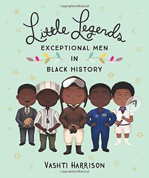 portada Little Legends: Exceptional men in Black History (in English)