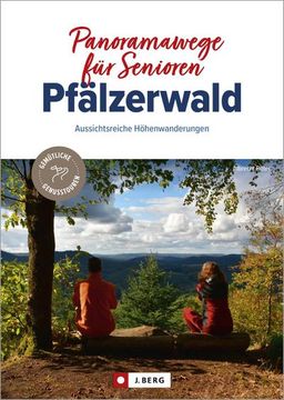 portada Panoramawege für Senioren Pfälzerwald (en Alemán)