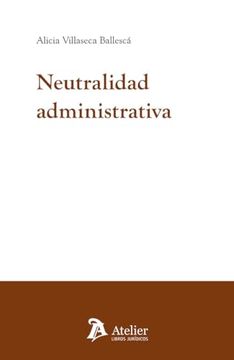 portada Neutralidad Administrativa