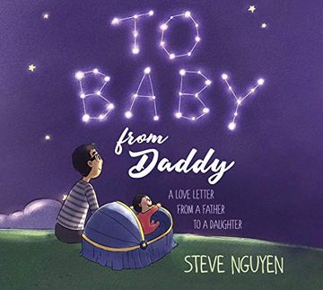 portada To Baby, From Daddy: A Love Letter From a Father to a Daughter (en Inglés)