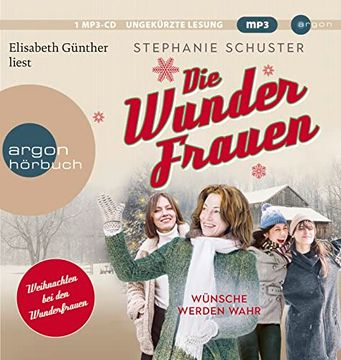 portada Die Wunderfrauen: Wünsche Werden Wahr (Wunderfrauen Winterbuch) (Wunderfrauen-Trilogie, Band 4)