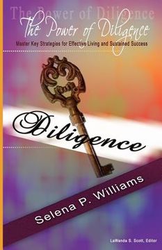 portada the power of diligence: master key strategies for effective living and sustained success (in English)