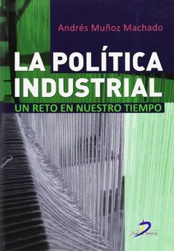 portada La Politica Industrial