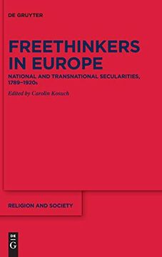 portada Freethinkers in Europe: National and Transnational Secularities, 1789-1920S 