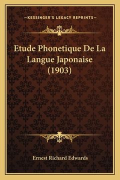 portada Etude Phonetique De La Langue Japonaise (1903) (en Francés)