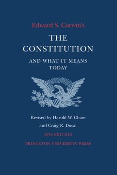 portada Edward s. Corwin's Constitution and What it Means Today: 1978 Edition 