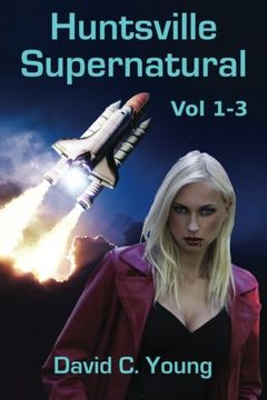 portada Huntsville Supernatural: Volume 1-3