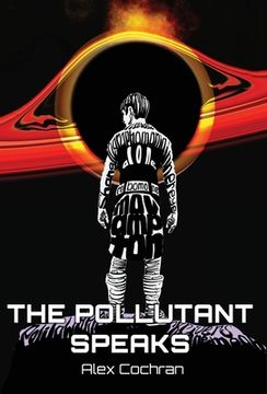 portada The Pollutant Speaks (en Inglés)