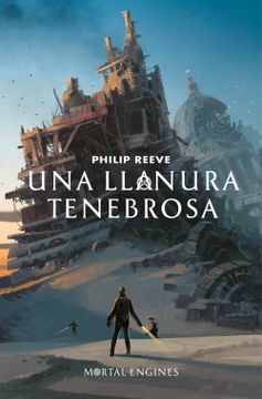 portada Una llanura tenebrosa (Mortal Engines 4) (in Spanish)