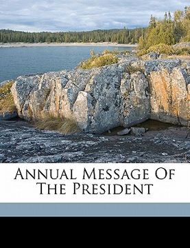 portada annual message of the president (en Inglés)