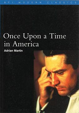 portada Once Upon a Time in America (Bfi Film Classics) (en Inglés)