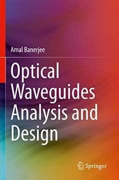 portada Optical Waveguides Analysis and Design (en Inglés)