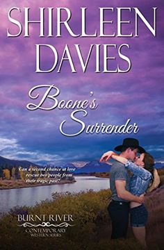 portada Boone's Surrender: Volume 11 (Burnt River Contemporary Western Romance) (en Inglés)