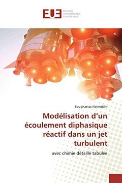 portada Modélisation d'un écoulement diphasique réactif dans un jet turbulent (in French)