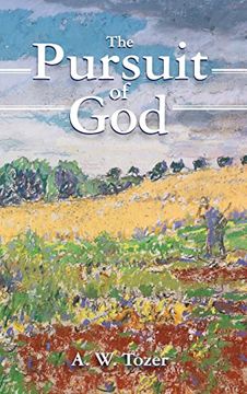 portada The Pursuit of god (en Inglés)